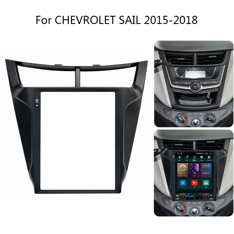 9.7 inch Big Vertical Screen Auto Stereo Frame Kit For Chevrolet Sail 2015-2018 Car Interior Front Dash Center Facia