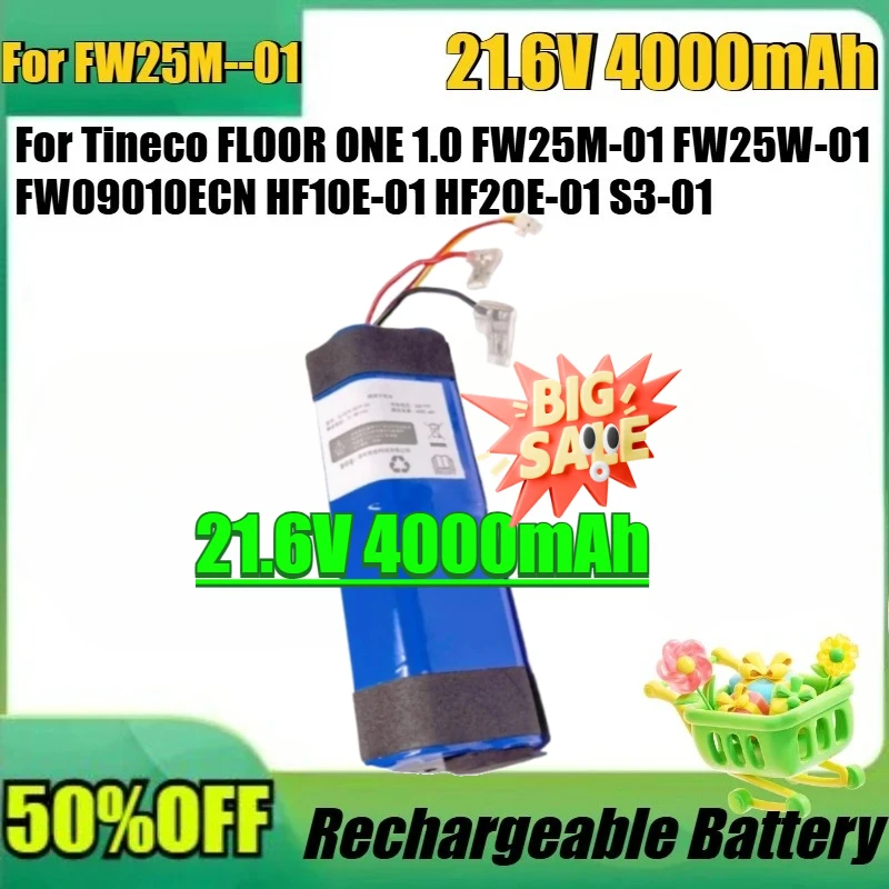 

For Tineco FLOOR ONE 1.0 FW25M-01 FW25W-01 FW09010ECN HF10E-01 HF20E-01 S3-01 New 21.6V 4000mAh Vacuum Cleaner Battery
