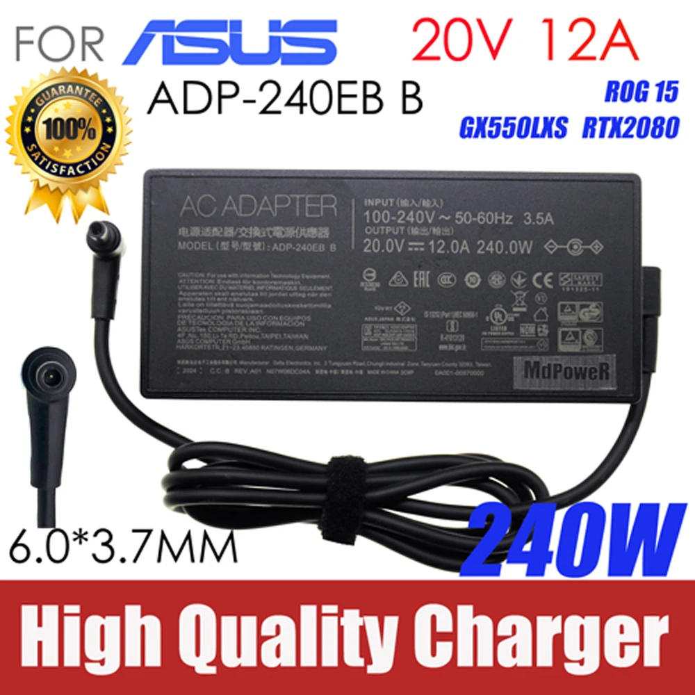ADP-240EB B 20V 12A 240W AC Adapter Laptop Charger For ASUS ROG 15 GX550LXS RTX2080 Power Supply 6.0 x 3.5mm