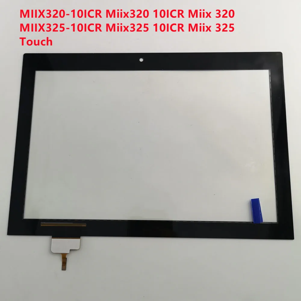 

For Lenovo MIIX320-10ICR Miix320 10ICR Miix 320 MIIX325-10ICR Miix325 10ICR Miix 325 Touch Screen Digitizer Glass Panel Tested