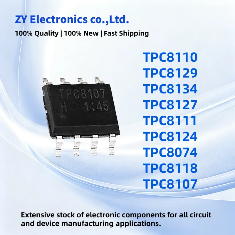 10PCS TPC8110 TPC8129 TPC8134 TPC8127 TPC8111 TPC8124 TPC8074 TPC8118 TPC8107 SOP-8 SOP8 MOS Transistor 100% quality