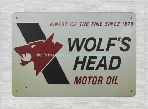 لوحة فنية جدارية داخلية أجود أنواع منذ عام 1879 علامة قصدير معدنية من زيت Wolf Head Motor #1