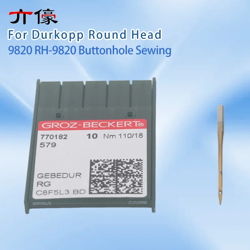 10PCS Germany Groz-Beckert Gold Needles 579 GEBEDUR RG Heat-Proof Needle for Durkopp Round Head 9820 RH-9820 Buttonhole Sewing