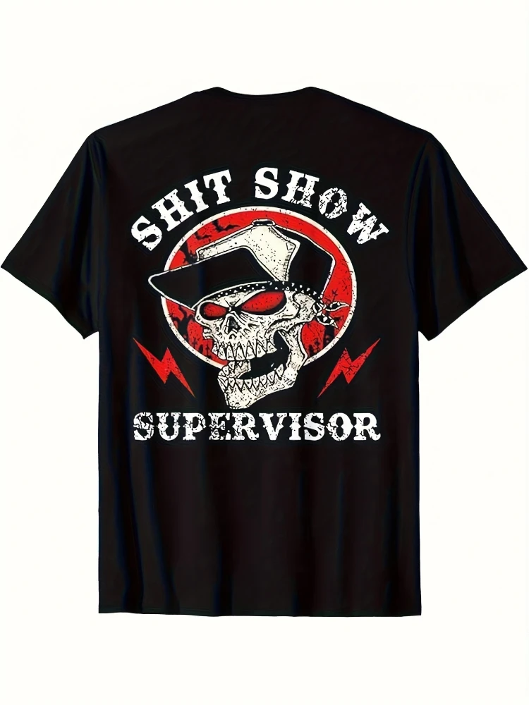 Shit Show Supervisor Skull Graphic all season with Edgy Skull& Lightning Bolt Design-100%cotton O-neck printed men's T-shirt.