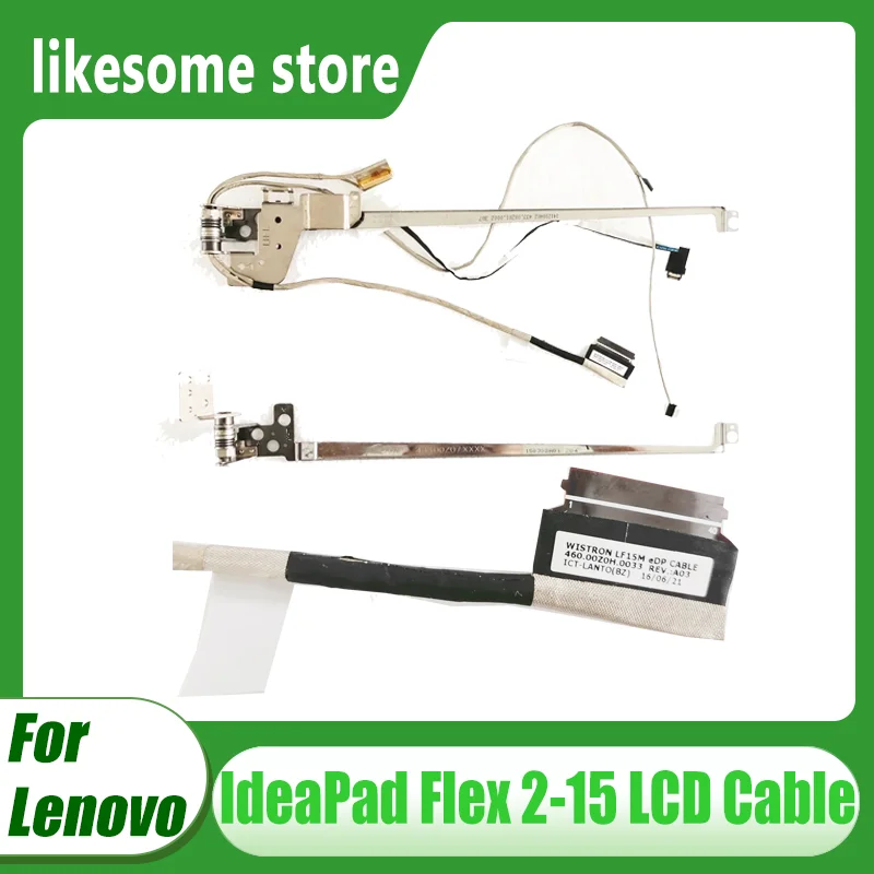 New For Lenovo IdeaPad Flex 2-15 LCD Cable, Left&Right Hinges Set 5H50F76792 460.00Z0H.0003