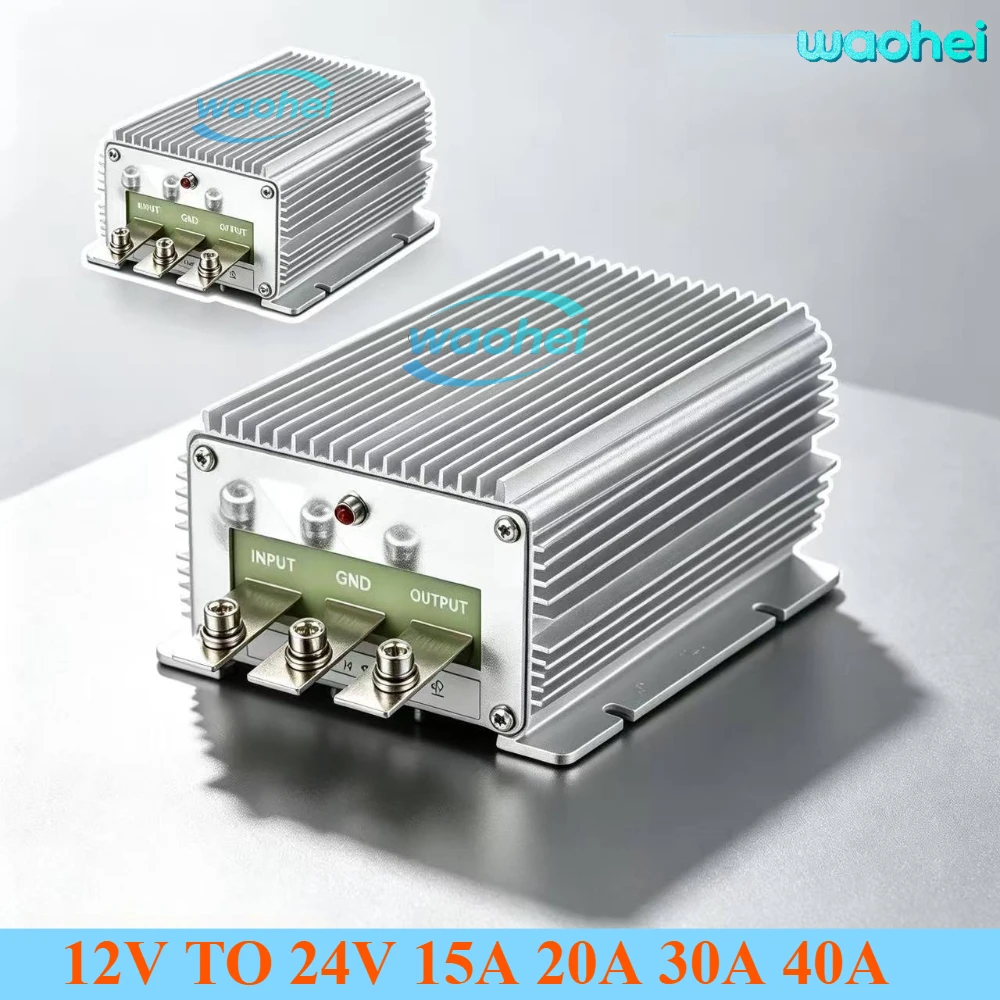 12V To 24V 15A 20A 30A 40A High Power Step-up DC DC Converter Regulator 12 Volt To 24 Volt DC-DC Boost Voltage Module CE RoHS