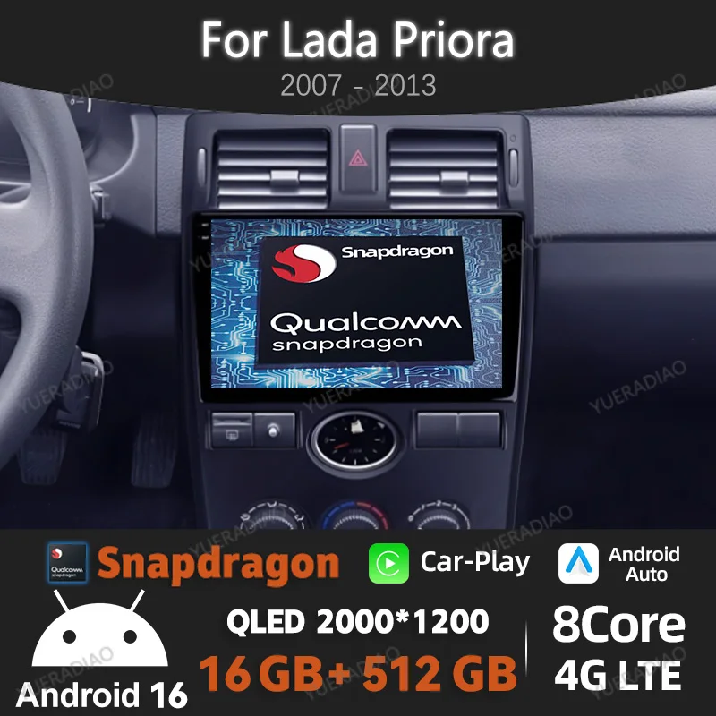

Android 16 Car Radio For LADA Priora I 1 2007 - 2013 Qualcomm Multimedia Video Player BT 4G LTE 5G WIFI GPS NAVI QLED Head Unit