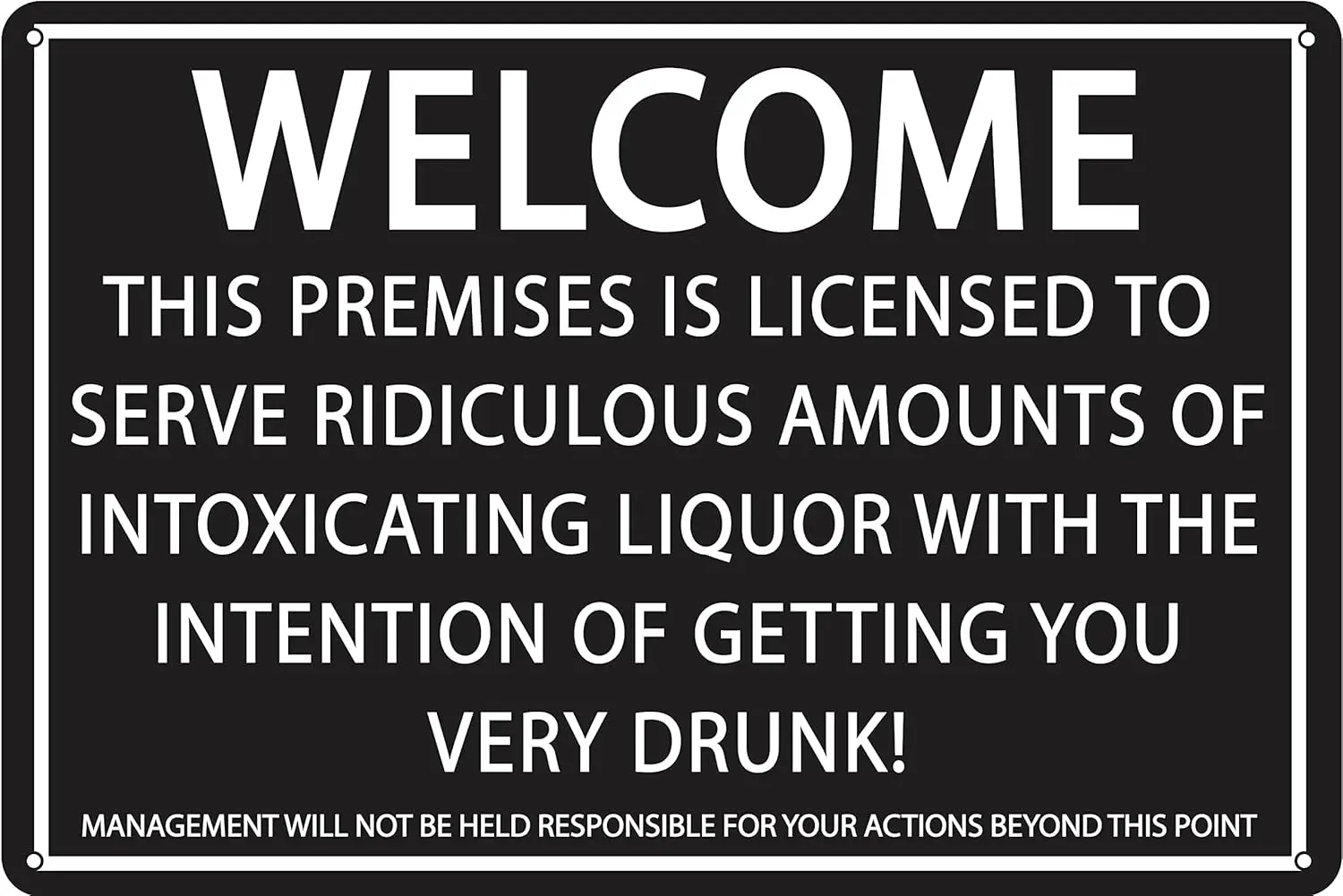 Premises Licensed To Serve Ridiculous Amounts Of Alcohol 12