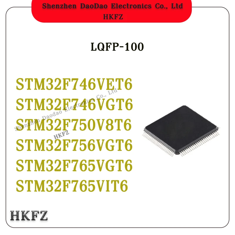 

STM32F746VET6 STM32F746VGT6 STM32F750V8T6 STM32F756VGT6 STM32F765VGT6 STM32F765VIT6 IC MCU Chip 100-LQFP Quality Brand New