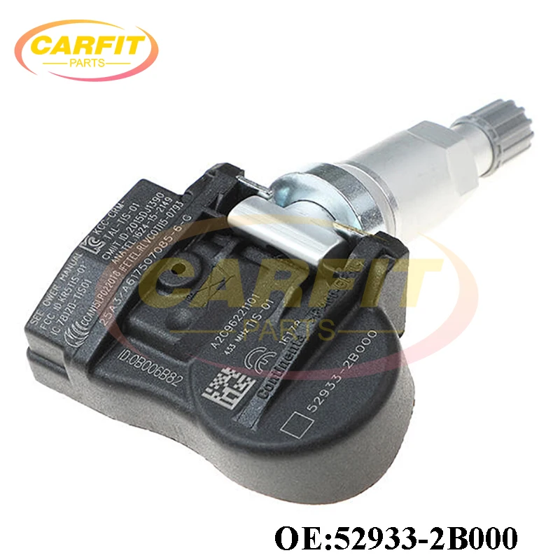 High Quality New OEM 52933-2B000 529332B000 TPMS Tire Pressure Sensor 433MHz For Hyundai Santa Fe Sonata Kia 2012 Auto Parts