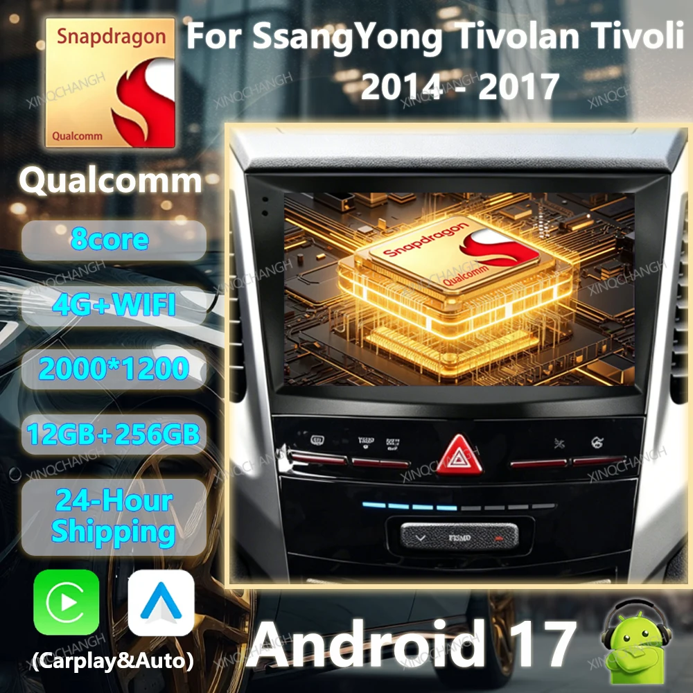 Android 17 Car Radio Carplay Auto For SsangYong Tivolan Tivoli 2014 - 2017 Qualcomm Multimedia Stereo Video Player Navigation BT
