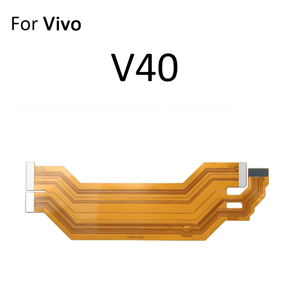 Lcd Main Board Motherboard Connection Flex Cable Repair Parts For Vivo V40 SE V40e V50 V60 Lite