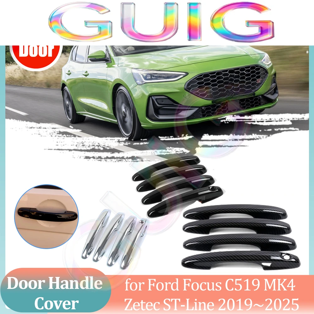 Car Handle Cover for Ford Focus C519 MK4 Zetec ST-Line 2019~2025 Carbon Fiber Black Door Part Sticker Trim Strip Cap Accessories