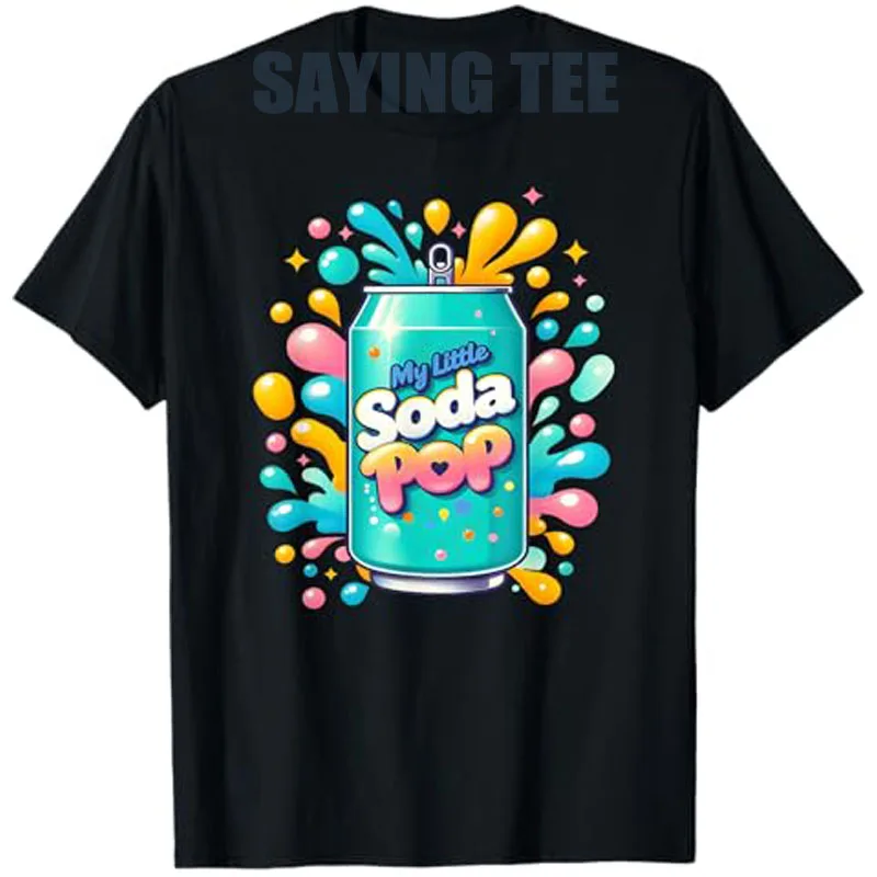My Little Soda Pop Kids K-Pop Music Matching Korean Anime T-Shirt Rap Hip Hop Streetwear Clothes Novelty Gift Cute Saying Tee