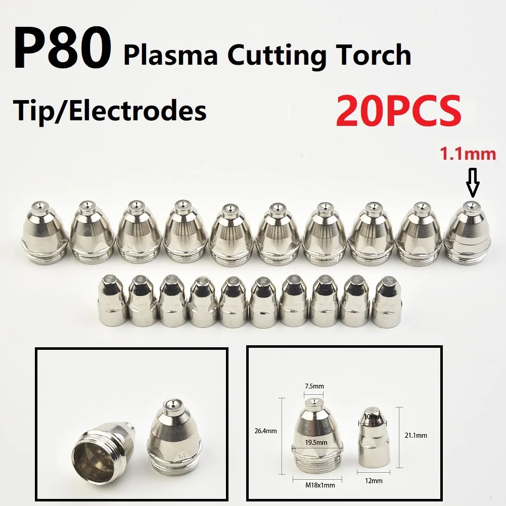 20pcs P80 Plasma Cutter Tip Electrodes & Nozzles Kit 60A 80A 100A P80 CNC Plasma Torch Tip Electrode Nozzle Welding Tools