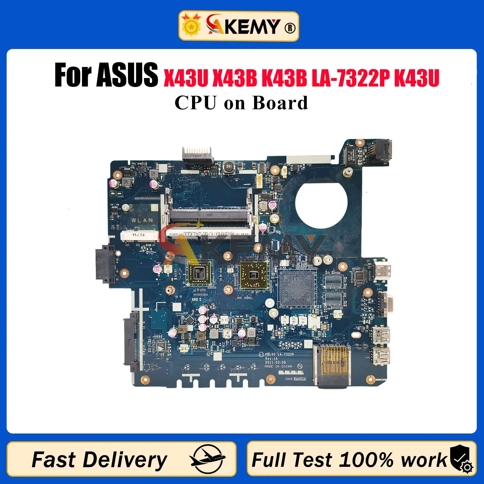 

LA-7322P Материнская плата для ноутбука ASUS K43U X43U X43B K43B K43U Материнская плата для ноутбука с процессором 100% тестирование ОК быстрая доставка stk