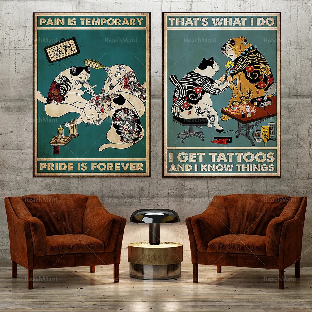 cat tattoo pain is temporary pride is forever this is what i do tattoo and know , gift for tattoo artist print poster