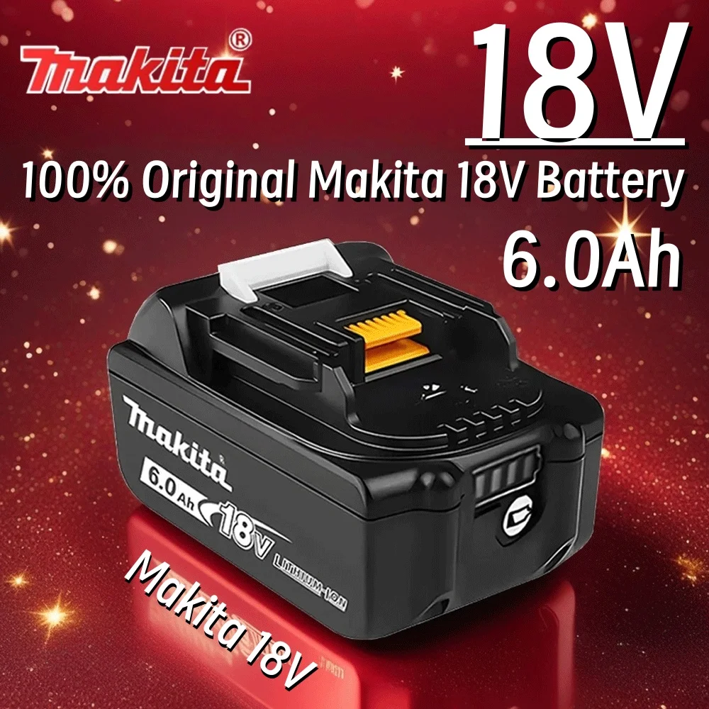 

100% Original Makita 6Ah/5Ah for Makita 18V 3Ah BL1830B Battery BL1840 BL1860 BL1815 BL1850B BL1850 Replacement Lithium Battery