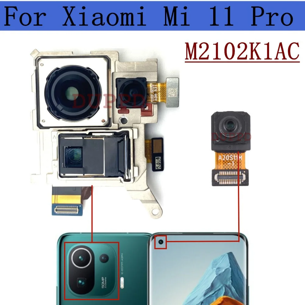 

Модуль передней и задней камеры для Xiaomi Mi 11 Pro Mi11Pro M2102K1AC, передняя камера для селфи, задняя часть, гибкий кабель, запасные части