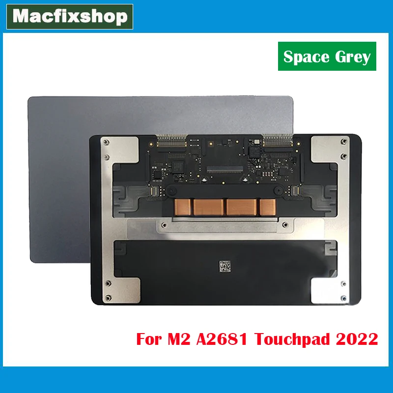 

Space Grey New Original Trackpad For Macbook Air Retina 13.6'' M2 Touch Pad A2681 Touchpad EMC 4074 2022 Year Tested Working