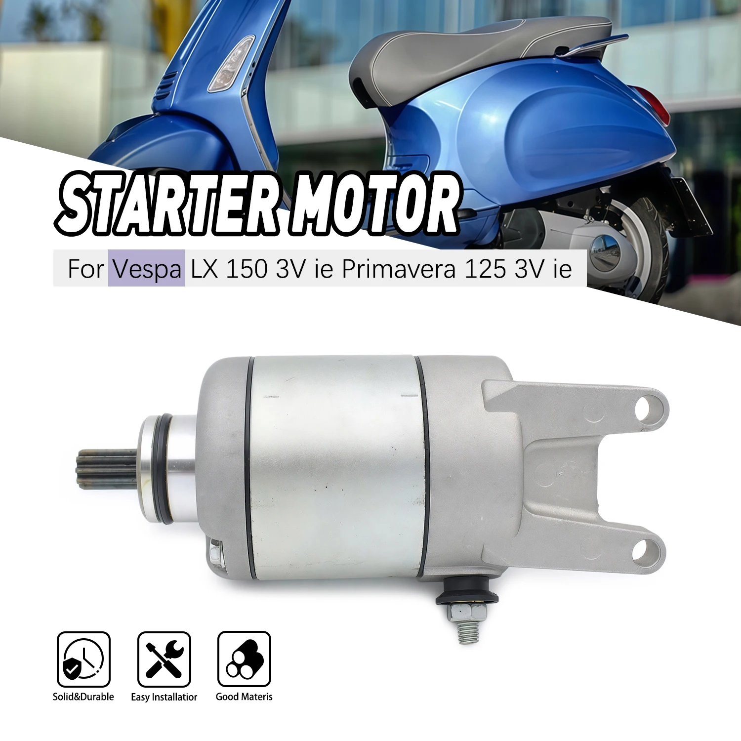 Motorcycle Replacement Parts Engine Starter Motor For Vespa LX150 3V ie 2012-2013 LX125 3V ie 2012-2014 250 X7 2008-2010 7002687