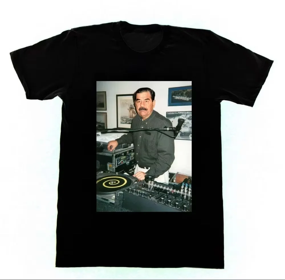 2026 Dj Saddam Hussein T Shirt Technics 1200 Iraq House Edm Hip Hop New Brand Clothing Custom Special Print Men's Tees Unisex
