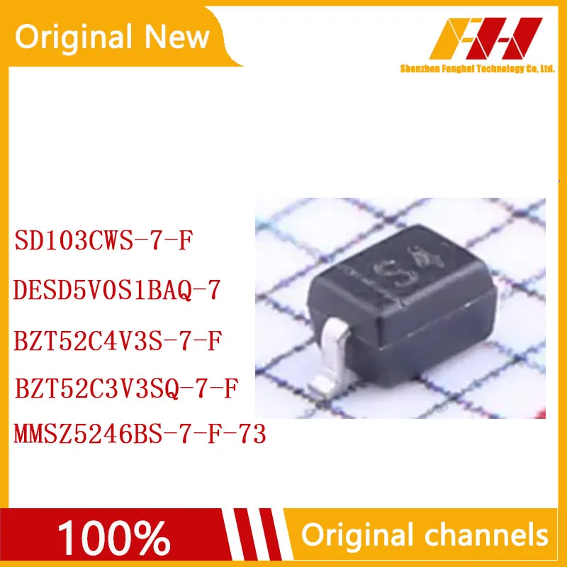 

10 PCS/LOT 100% nuovo e originale SD103CWS-7-F BZT52C4V3S-7-F DESD5V0S1BAQ-7 BZT52C3V3SQ-7-F MMSZ5246BS-7-F-73