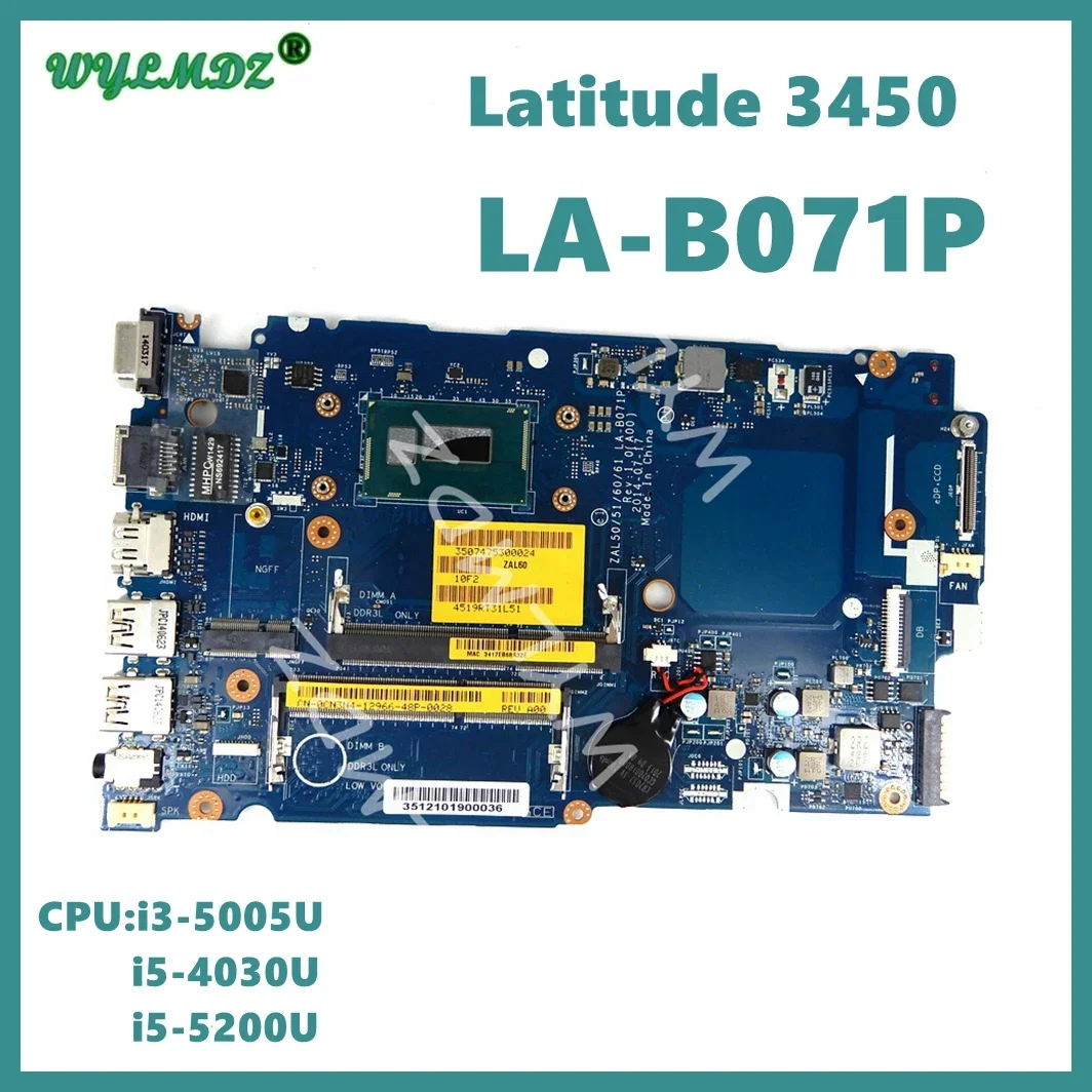 LA-B071P with 3205U/i3/i5-4th 5th CPU Notebook Mainboard For Dell Latitude 14 3450 Laptop Motherboard Tested OK