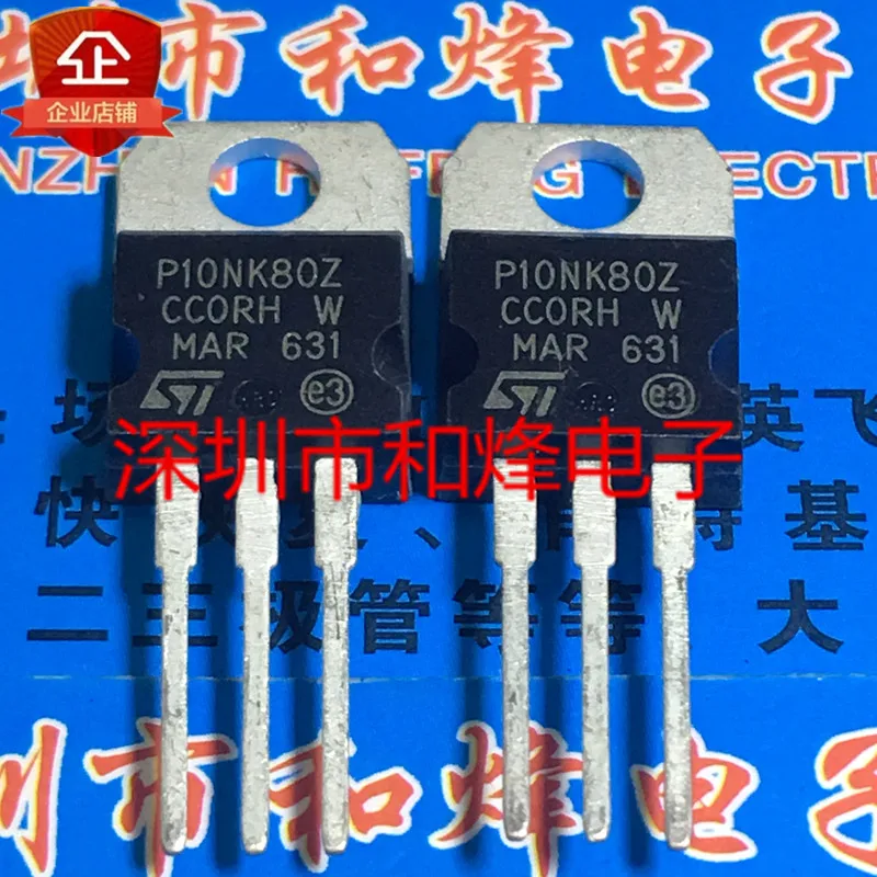 Original 5PCS/ P10NK80Z STP10NK80Z  TO-220 800V 10A