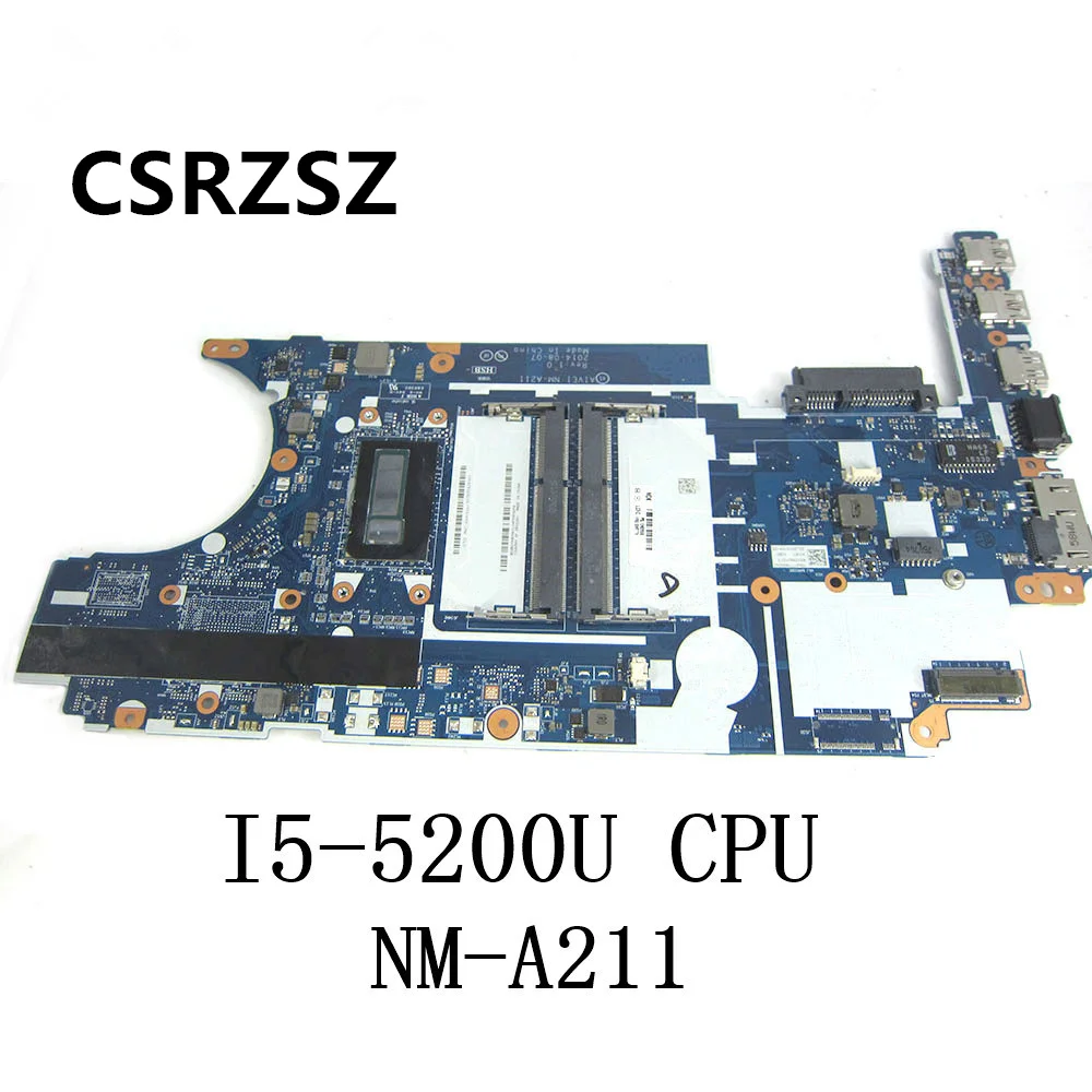 CSRZSZ Original For Lenovo Thinkpad Edga E450 E450C Laptop motherboard with i5-5200u Processor NM-A211 Test  work perfect