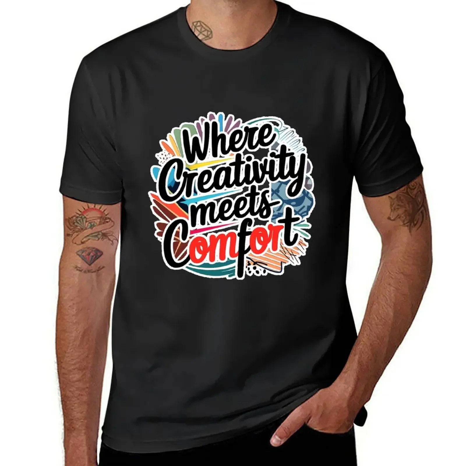 Where Creativity Meets Comfort T-Shirt anime tops mens designer clothes