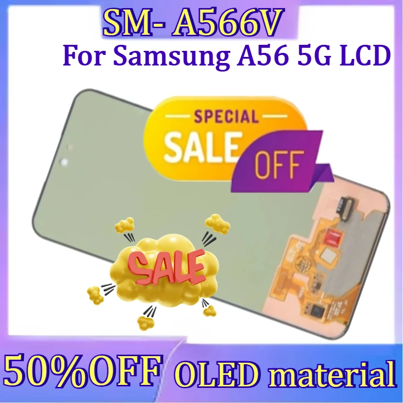 

For Galaxy A566 New OLED Display For Samsung A56 5G SM- A566V SM-A566B SM-A566E LCD Display Touch Screen Assembly Repair Parts