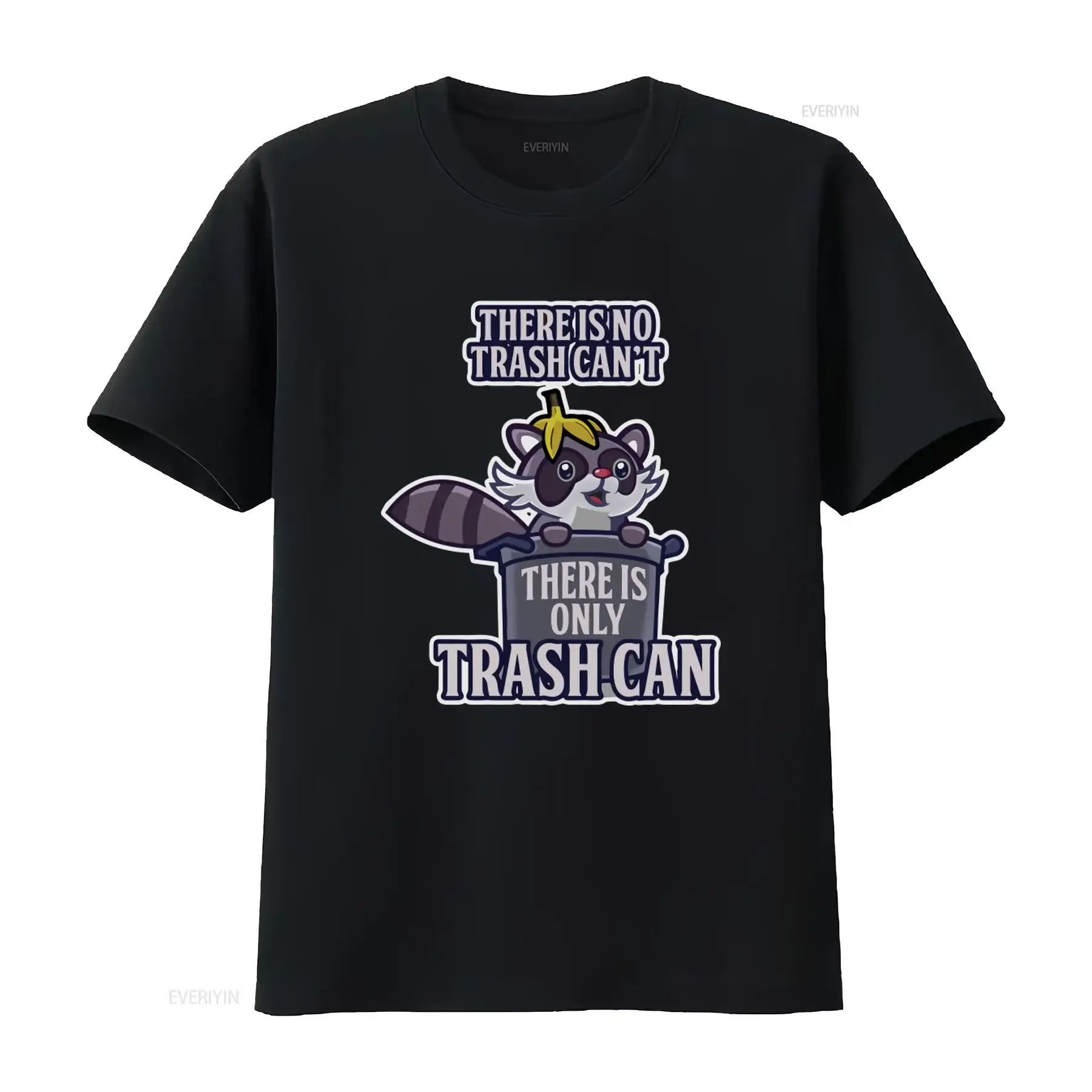 Funny Raccoon Trash Can T Shirt There Is No Can't Only Perfect for Raccon Lovers vintage Washed fashion Breathable Versatile