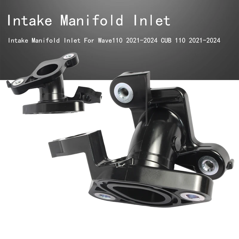 

Intake Manifold Inlet For Wave110 CUB 110 2021-2024
