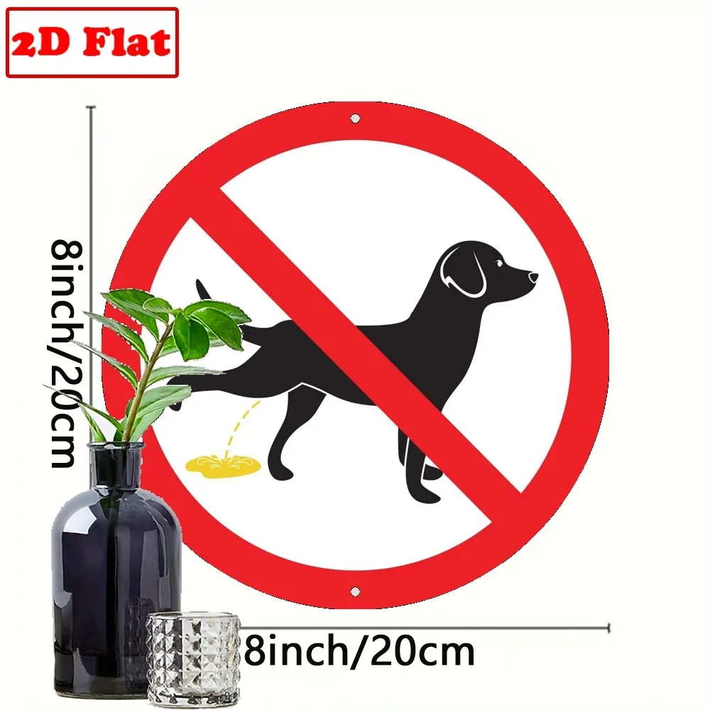 2D Flat Circular Aluminum Warning Sign, No Dogs Allowed to Urinate Here. Suitable for Indoor And Outdoor Decoration