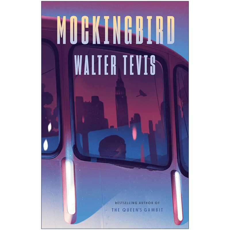 

Mockingbird Уолтер тевис, Самые продаваемые книги на английском языке, волшебные Фантастические романы 9780593467480