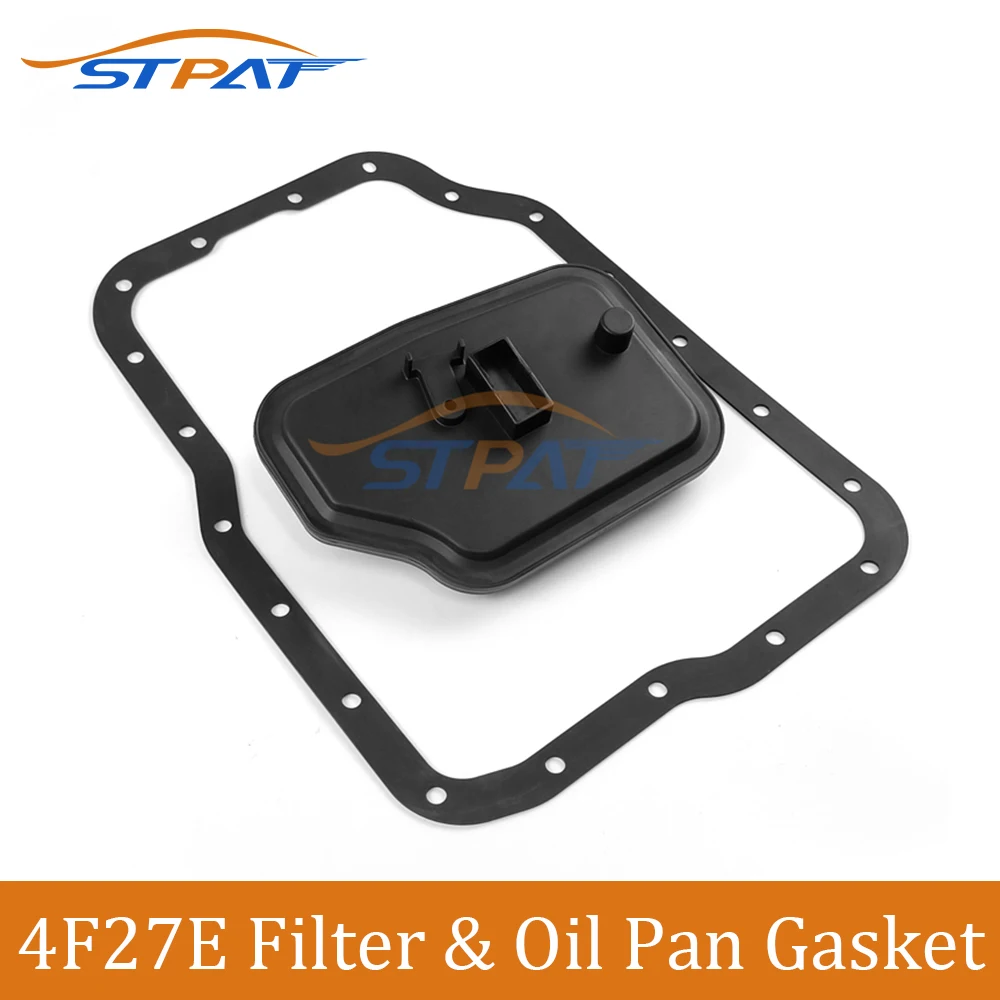 

STPAT 4F27E FN4A-EL Auto Transmission Filter & Oil Pan Gasket XS4Z-7A098-AB FN01-21-500 For Focus Protege Mazda 2 3 5 6