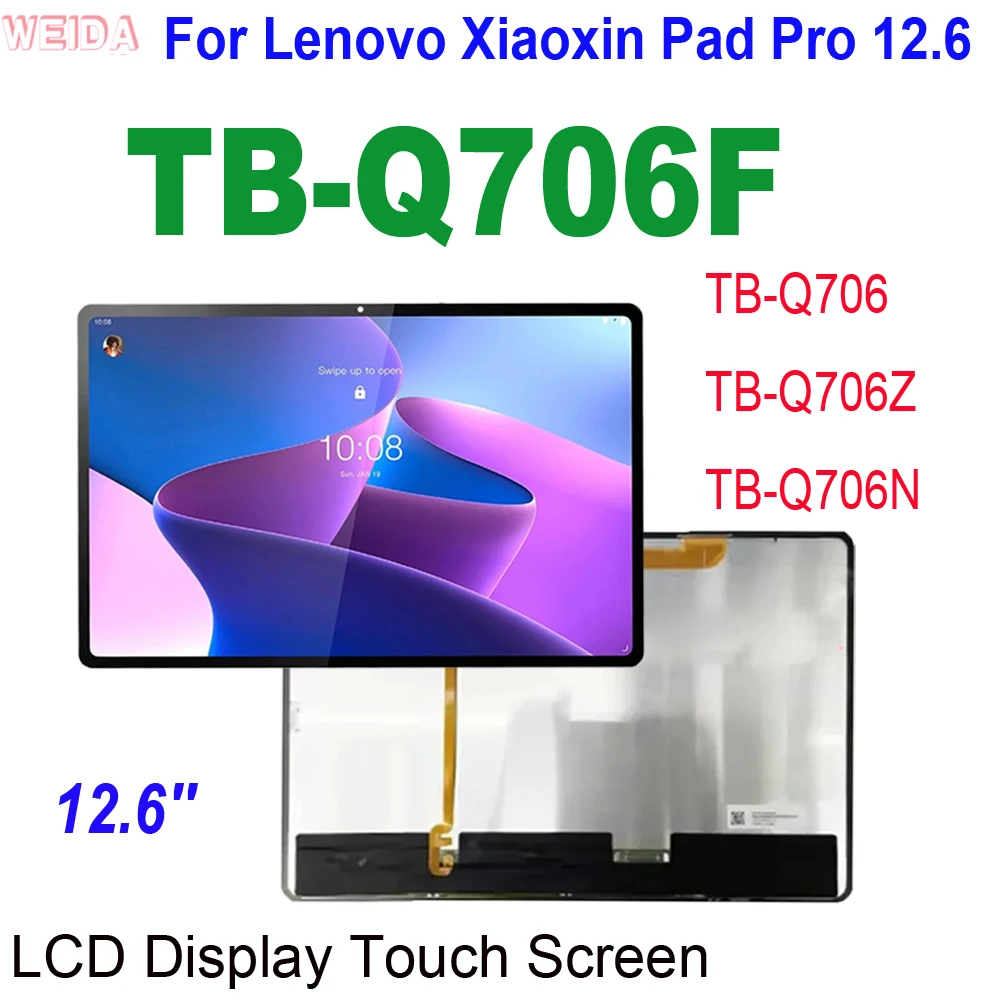 

12.6'' For Lenovo Xiaoxin Pad Pro 12.6 TB-Q706F LCD TB-Q706 TB-Q706Z TB-Q706N LCD Display Touch Screen Digitizer Assembly Replac