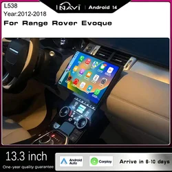 13.3 inch For 2012 - 2018 Land Rover Evoque / L538 Multimedia player Radio with Carplay and Android 14 with intelligent screen