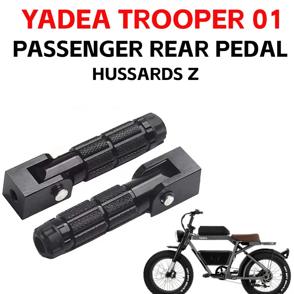 For Yadea Ttrooper 01 E-bike Rear Pedals TROOPER 01 YADEA Folding Foot Rest Bike Pegs Non-Slip Foot Pedal Rear Pedal Accessories