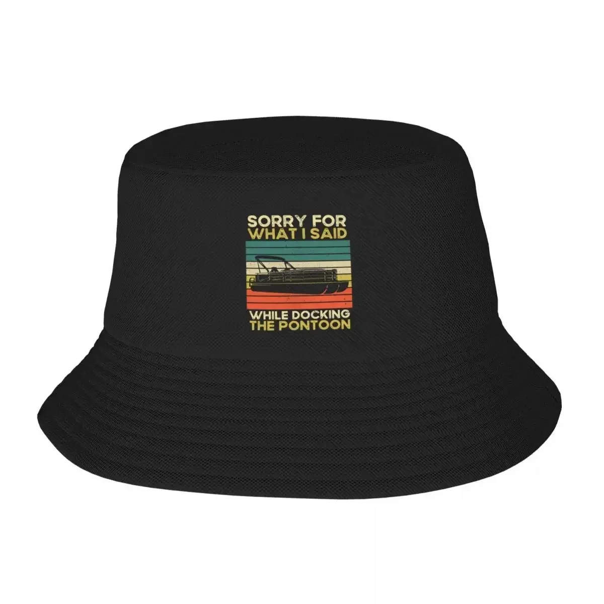 New Retro Design，Sorry For What I Said While Docking The Pontoon Bucket Hat  Baseball Cap Fashionable Elegant Women's s Men's