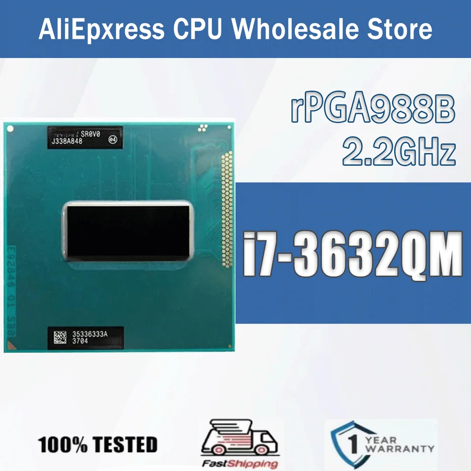 Intel Core I7-3632QM 2.2GHz 4 Cores 8 Threads 6M 35W I7 3632QM