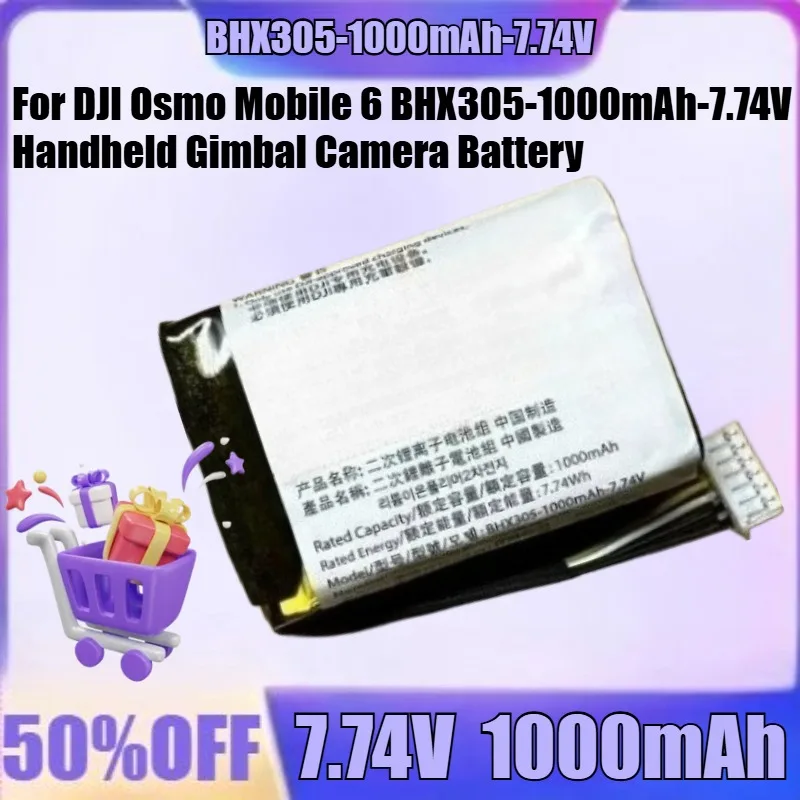 

New BHX305-1000mAh-7.74V 7.74V 1000mAh Battery for DJI Osmo Mobile 6 BHX305-1000mAh-7.74V Handheld Gimbal Camera Battery