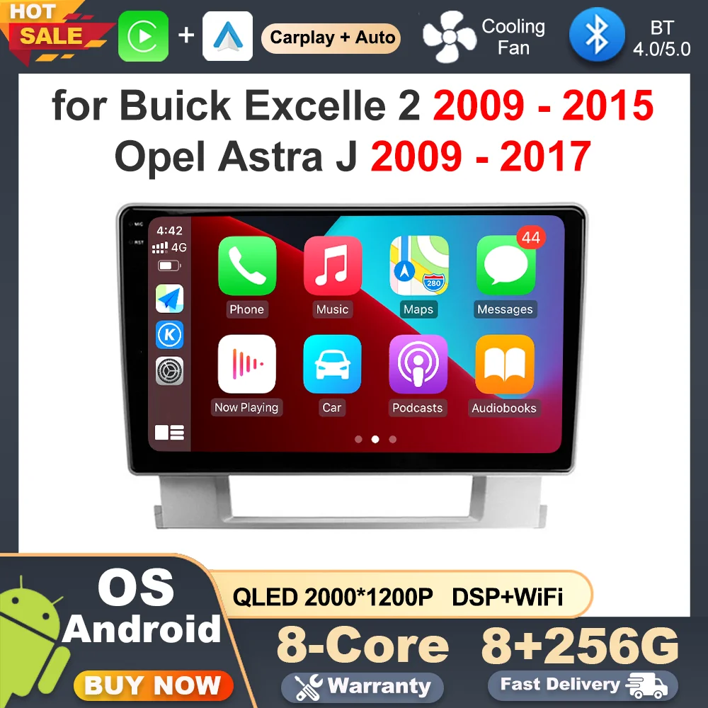 

Android OS 9 '' For Buick Excelle 2 2009 - 2015 Opel Astra J 2009 - 2017 Car Radio Video Player Wireless Carplay WiFi DSP Stereo