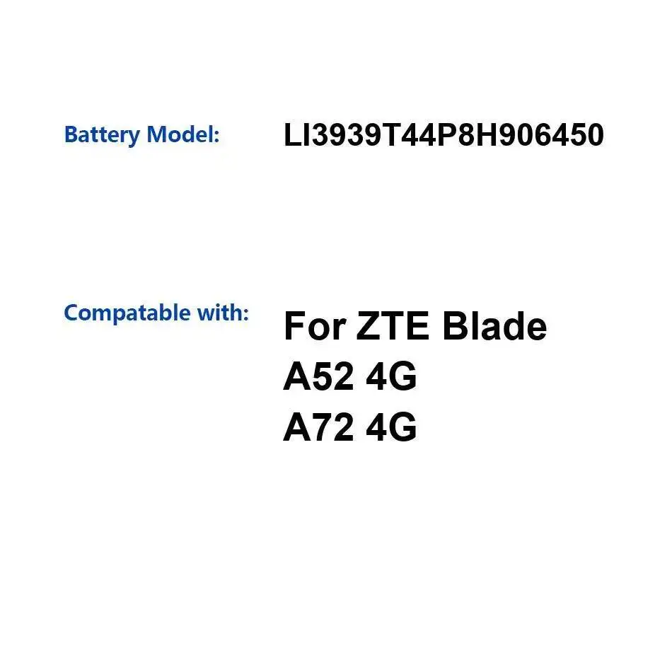 

LI3939T44P8H906450 4000Mah Premium Replacement For Zte Blade A52 4G A72 Mobile Phone Battery