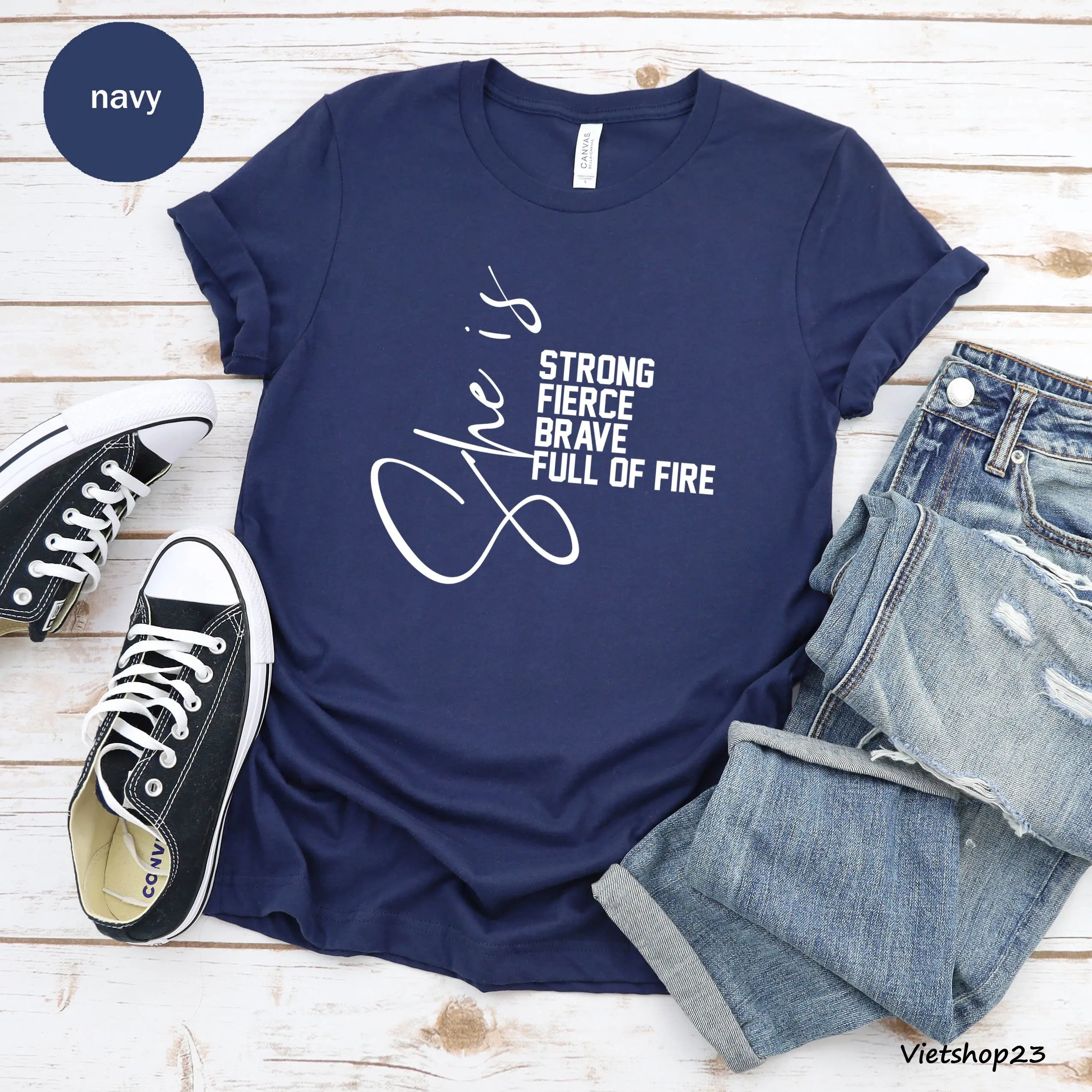 She Is Fierce Strong Brave Full of Fire Unisex T-shirt