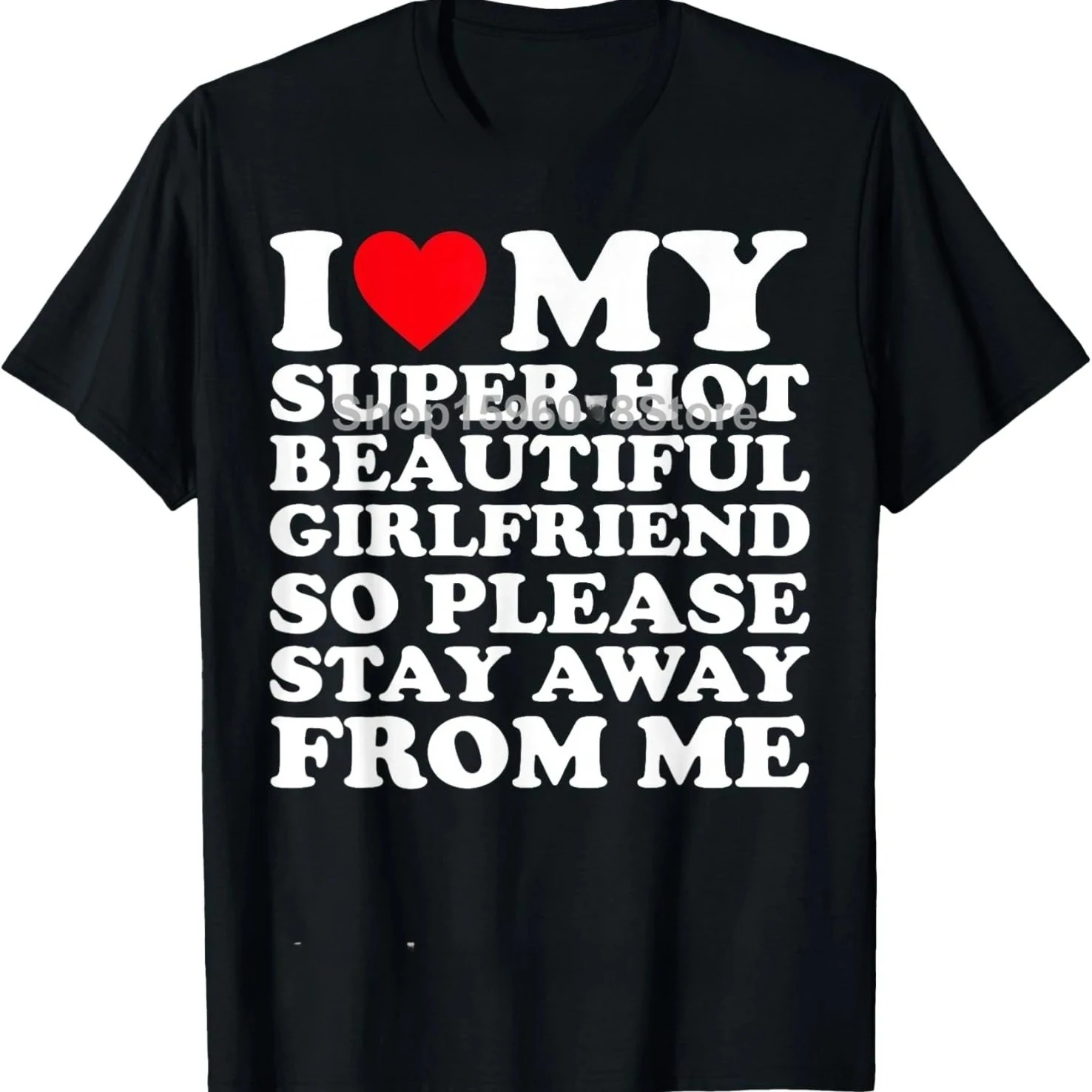 私はとてもセクシーで美しい彼女が大好きです。遠ざけてください。背面に「Stay Away」の文字が入ったTシャツ。コットン製のストリートウェア、半袖、彼女用Tシャツ、服。