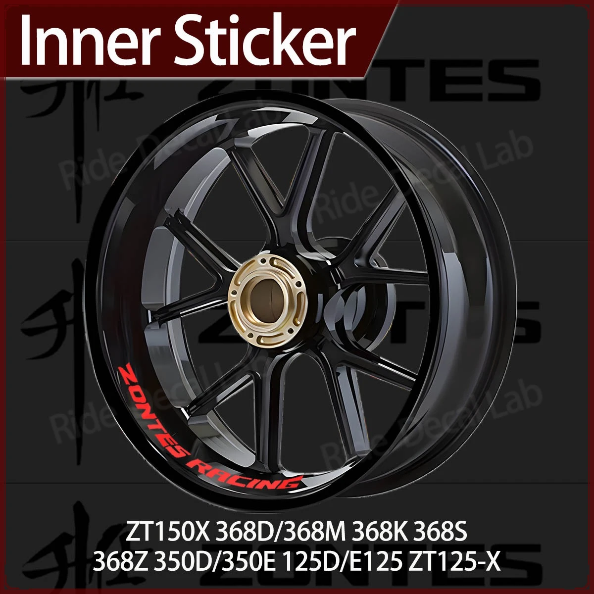 

Zontes Racing Motorcycle Inner Rim Stickers for ZT150X 368D/M 368K 368S/Z 350D/E 125D/E125 125-X Accessories Modification Decals