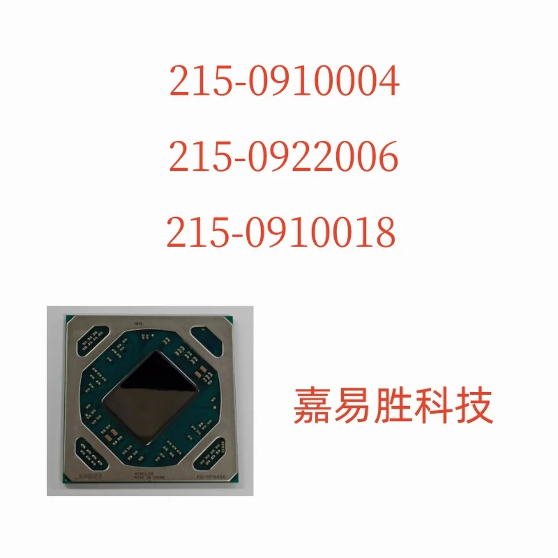 

1pcs/lot Qualified Products 100% 215-0922006 215-0910004 215-0910018 BGA Chipset In Stock