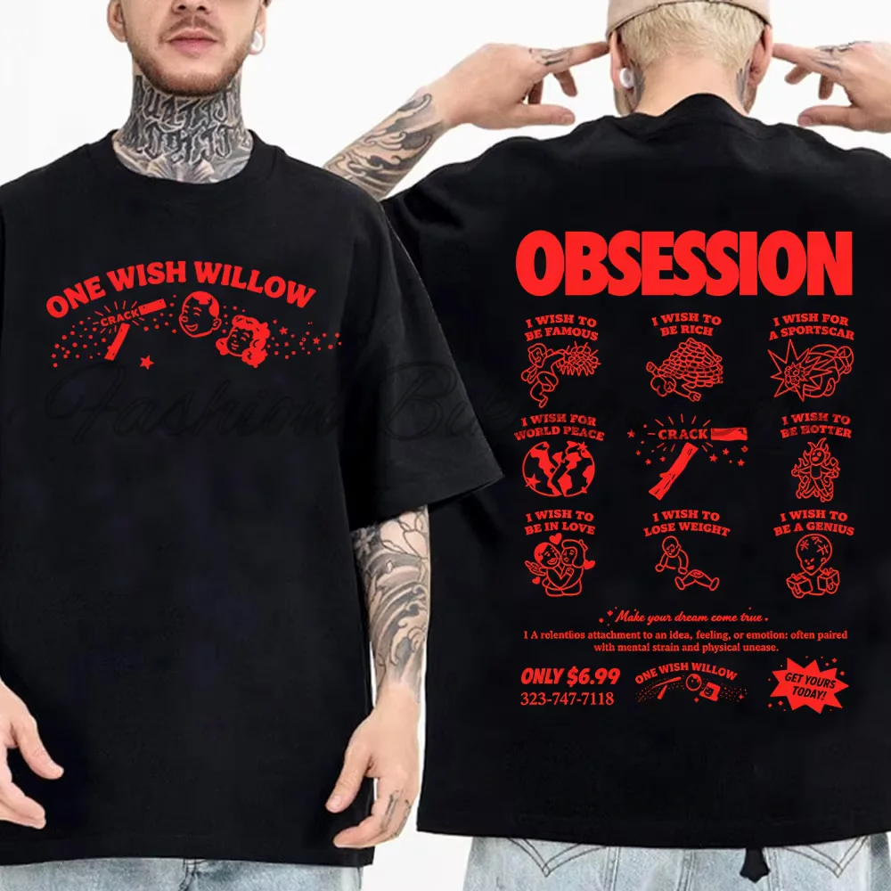 Obsession One Wish Willow T-shirt Summer High Quality Cotton Breathable Tee Graphic Merch Fashion Casual Women Men Loose T Shirt